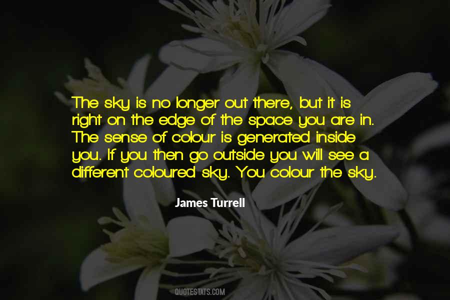 James Turrell Quotes #1055215