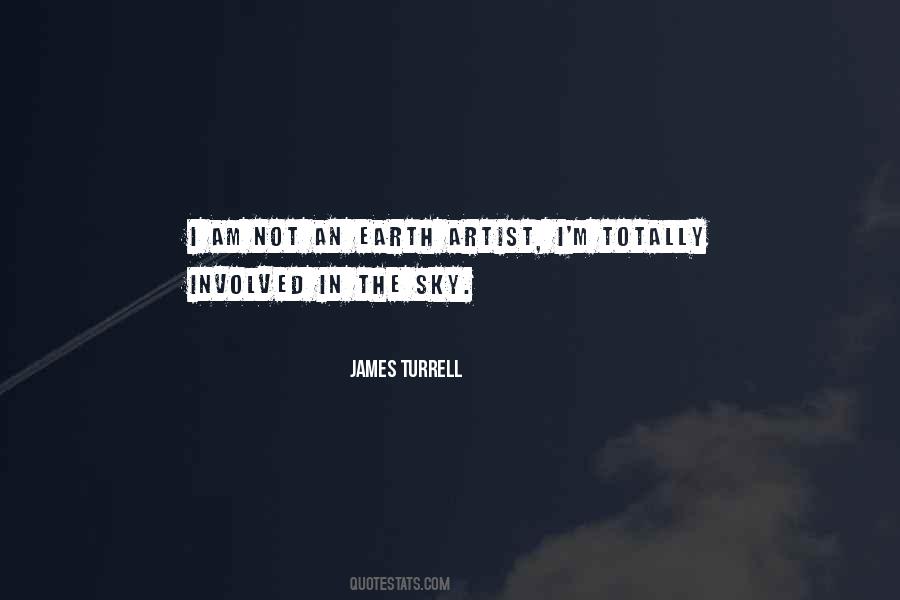 James Turrell Quotes #1131700