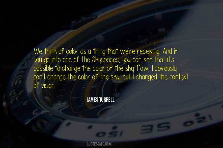 James Turrell Quotes #56571