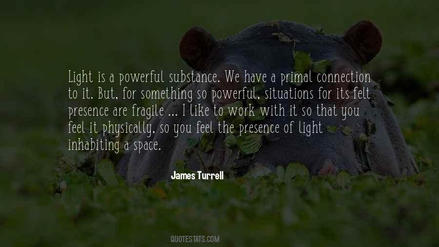 James Turrell Quotes #876440