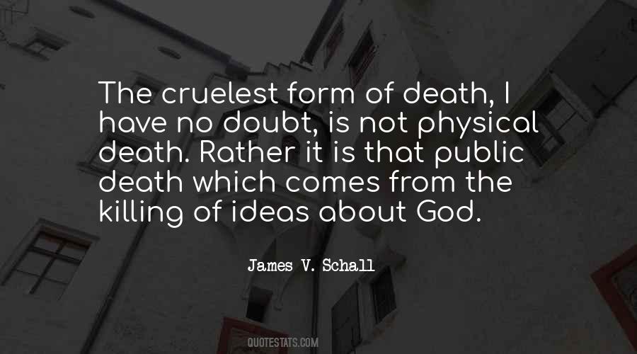 James V. Schall Quotes #739475