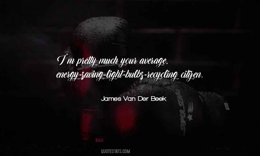 James Van Der Beek Quotes #264514