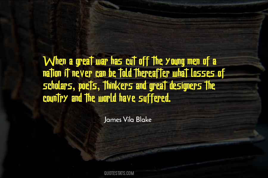 James Vila Blake Quotes #1236063