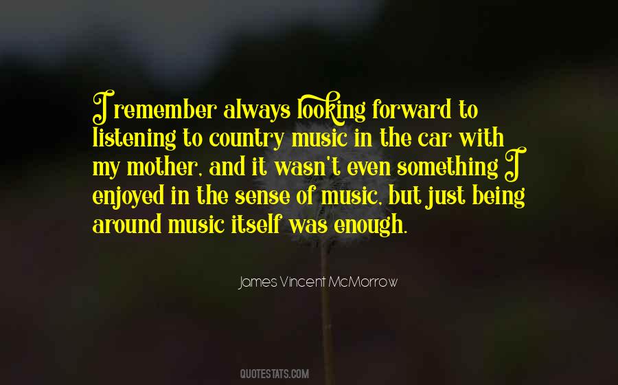James Vincent McMorrow Quotes #1047565