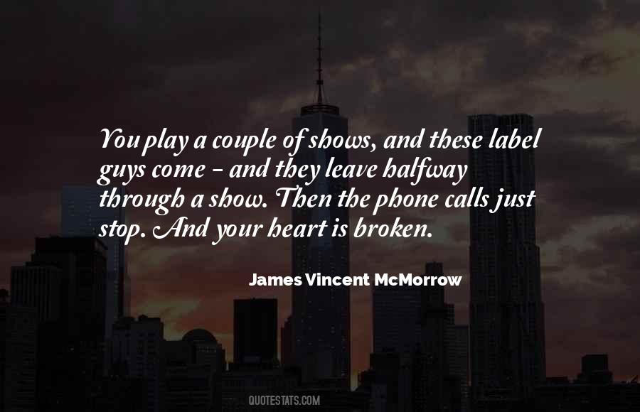 James Vincent McMorrow Quotes #1085526