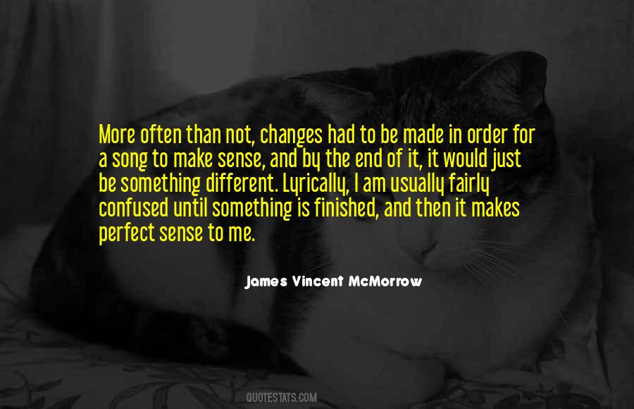 James Vincent McMorrow Quotes #1279343
