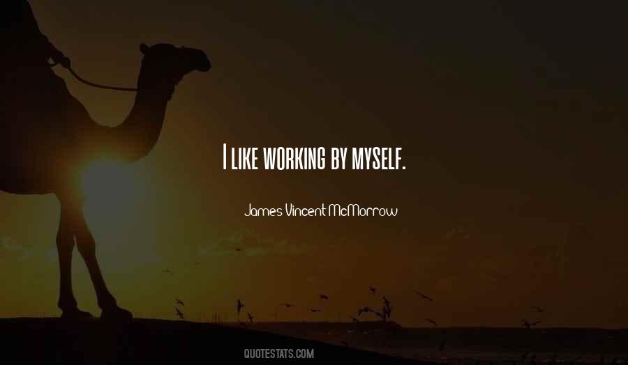 James Vincent McMorrow Quotes #1307448