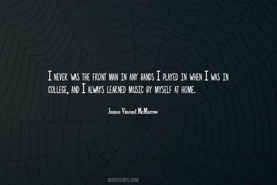 James Vincent McMorrow Quotes #1658364