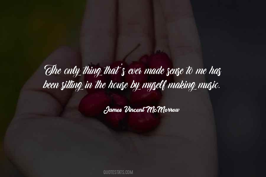 James Vincent McMorrow Quotes #26724