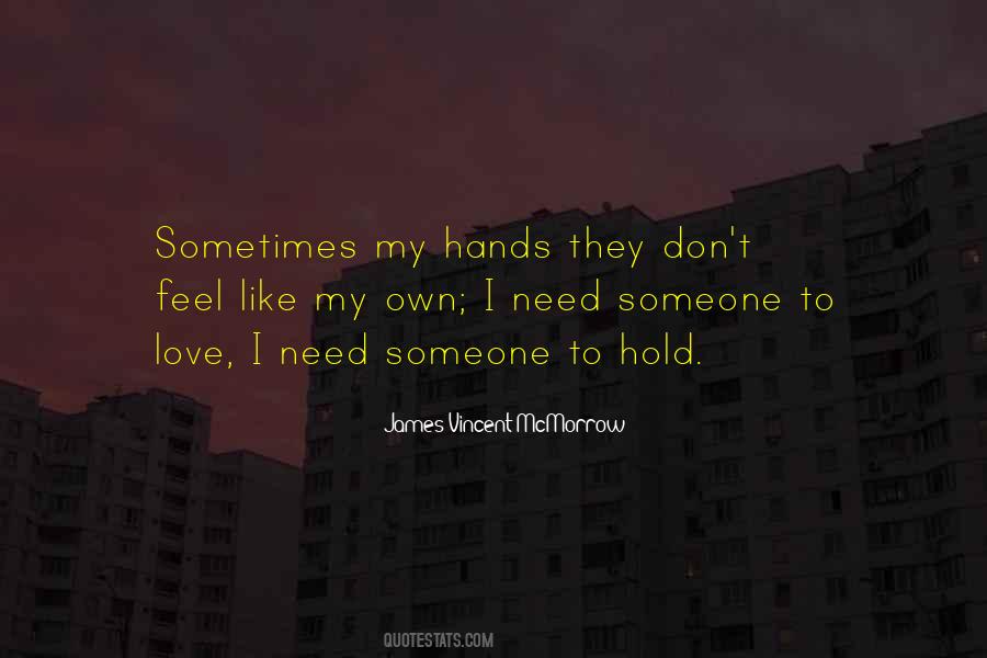 James Vincent McMorrow Quotes #643003