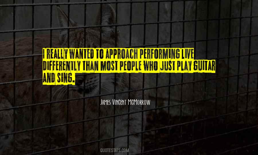 James Vincent McMorrow Quotes #915645