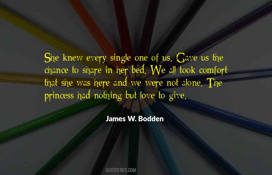 James W. Bodden Quotes #279199