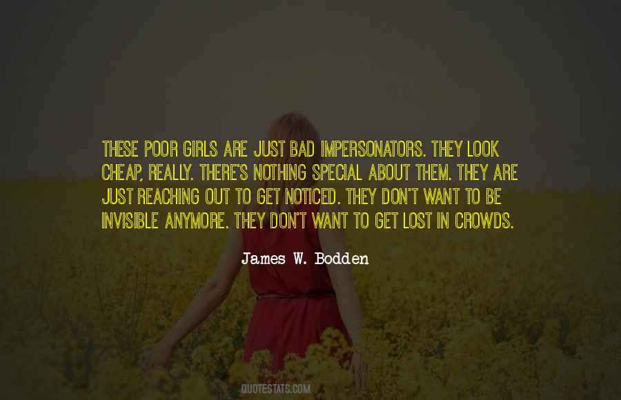 James W. Bodden Quotes #808257