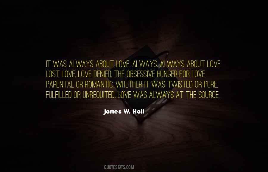 James W. Hall Quotes #906394