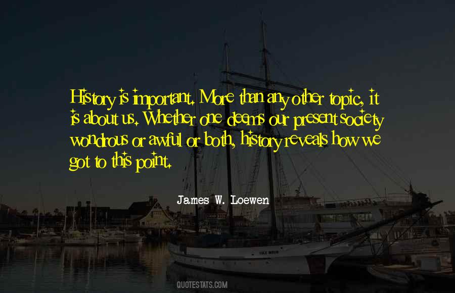 James W. Loewen Quotes #1080558