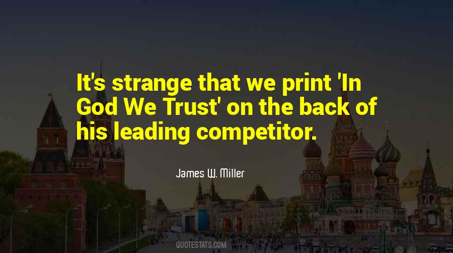 James W. Miller Quotes #1750659