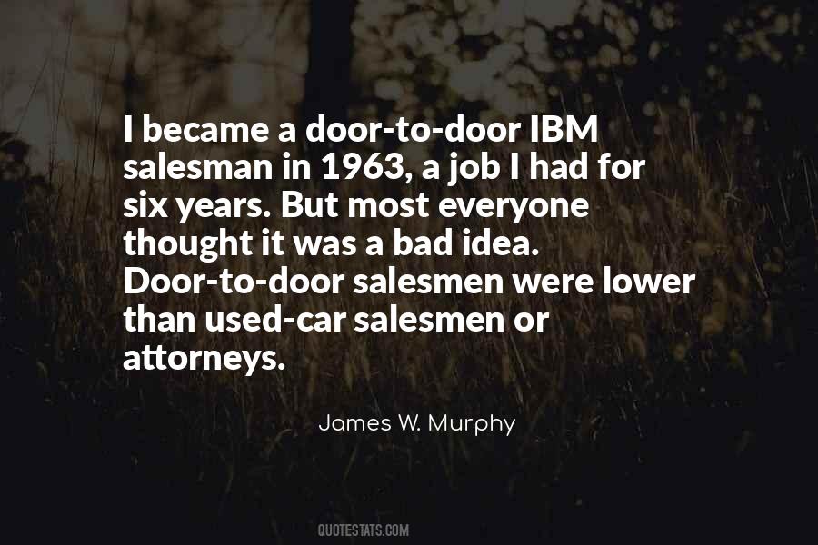 James W. Murphy Quotes #847481