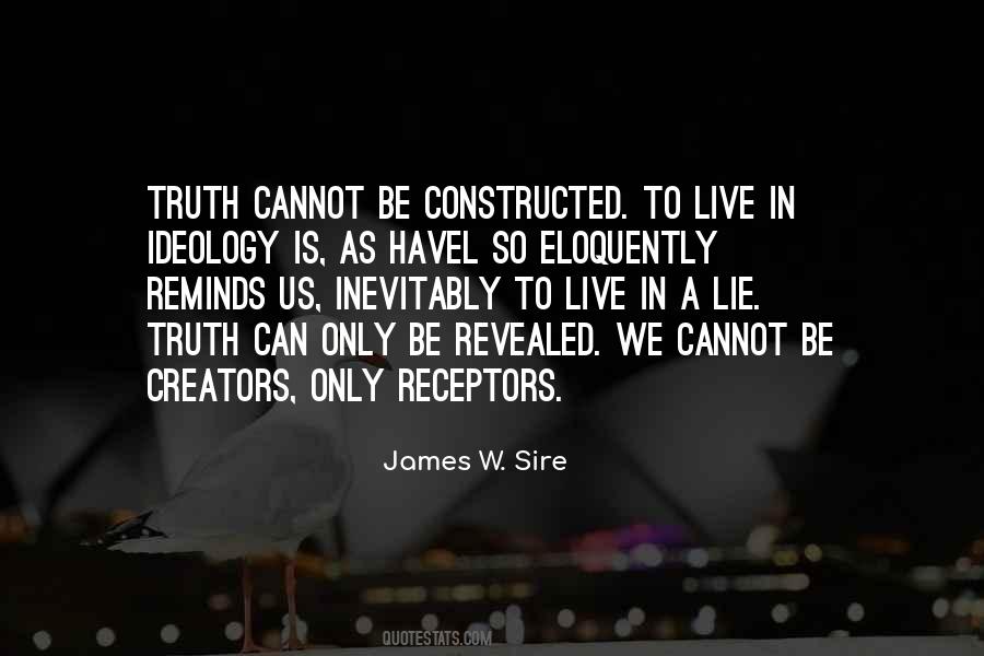 James W. Sire Quotes #247306 James W. Sire Quotes #247306