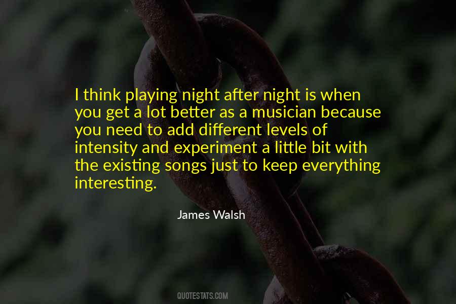 James Walsh Quotes #1068521