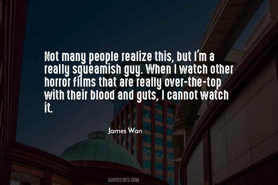 James Wan Quotes #1237401