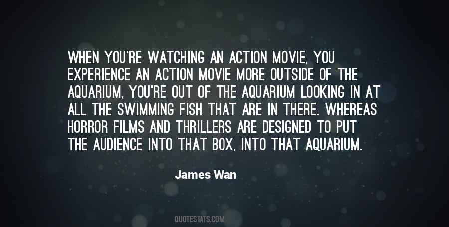 James Wan Quotes #1764495