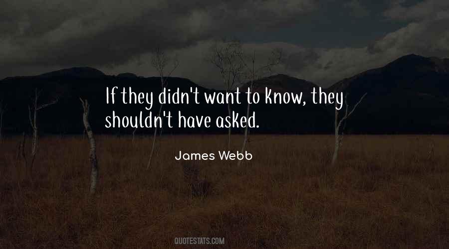 James Webb Quotes #1430351