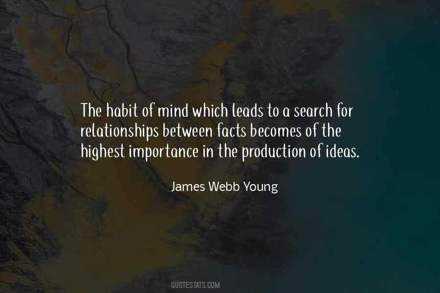 James Webb Young Quotes #552508