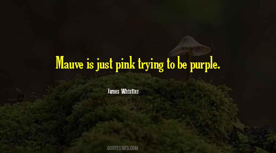 James Whistler Quotes #1733641