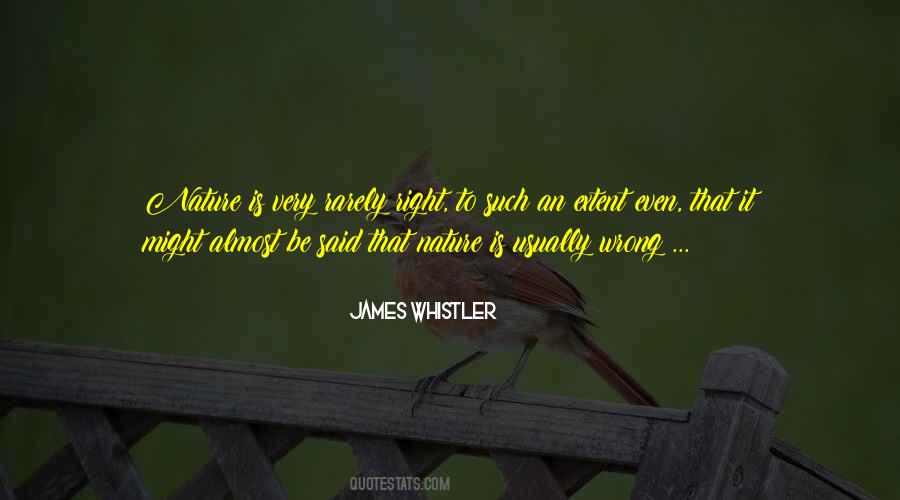 James Whistler Quotes #55491