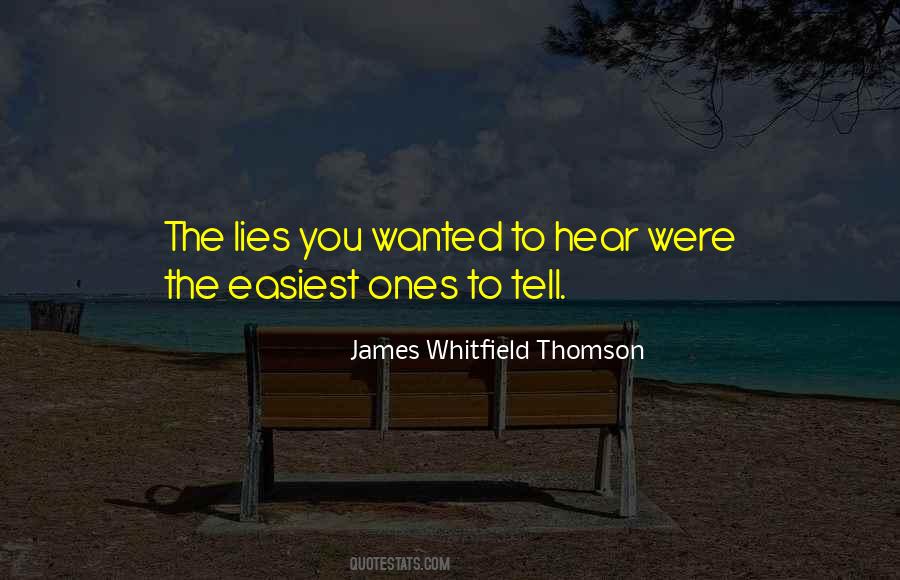 James Whitfield Thomson Quotes #1043118