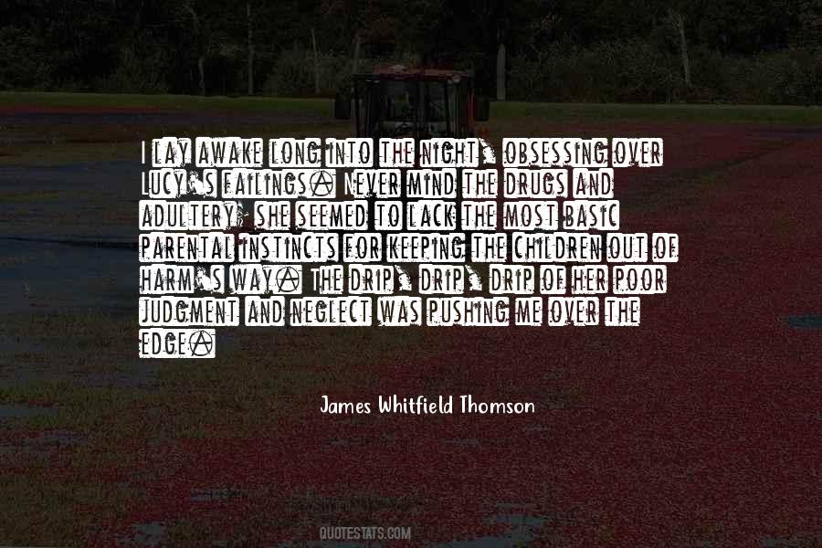 James Whitfield Thomson Quotes #1776193