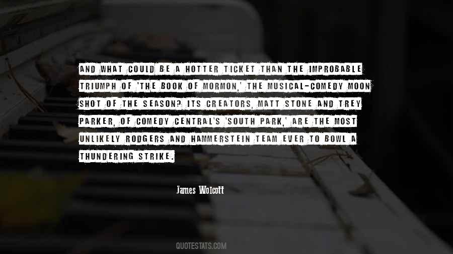 James Wolcott Quotes #1182770