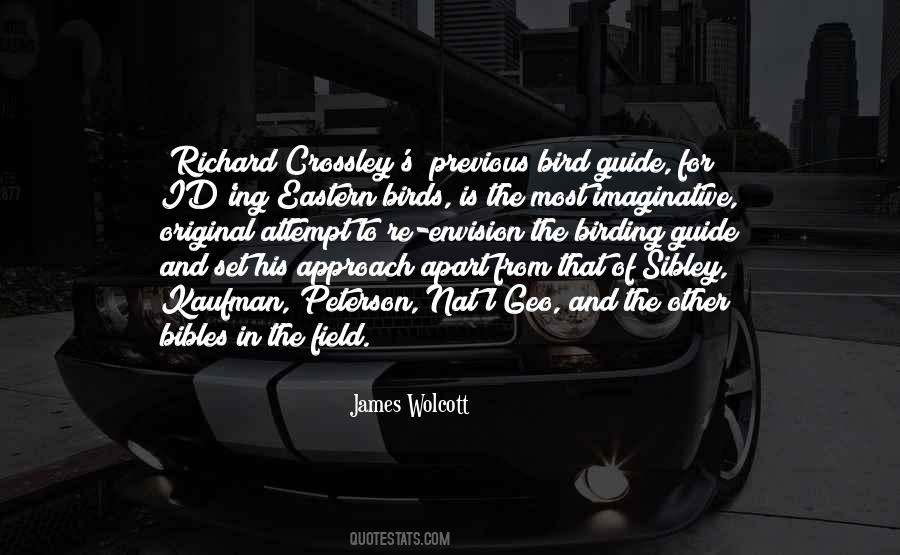 James Wolcott Quotes #1581428
