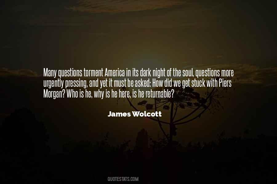 James Wolcott Quotes #1766882