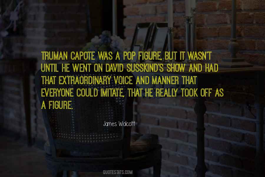 James Wolcott Quotes #825271