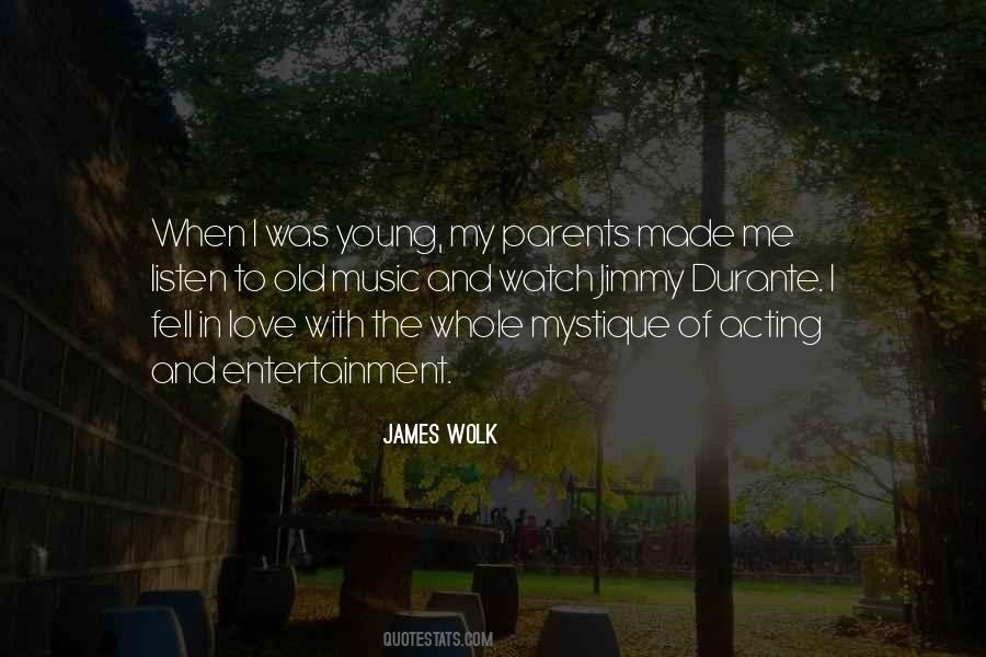 James Wolk Quotes #1499995