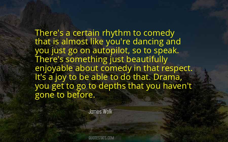 James Wolk Quotes #590276