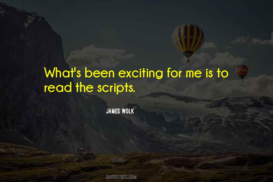 James Wolk Quotes #844956