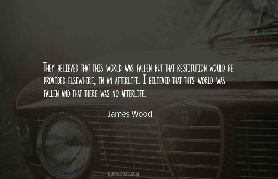 James Wood Quotes #1120908