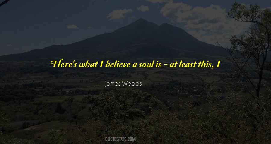James Woods Quotes #1312491