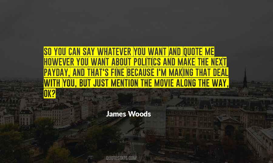 James Woods Quotes #56475