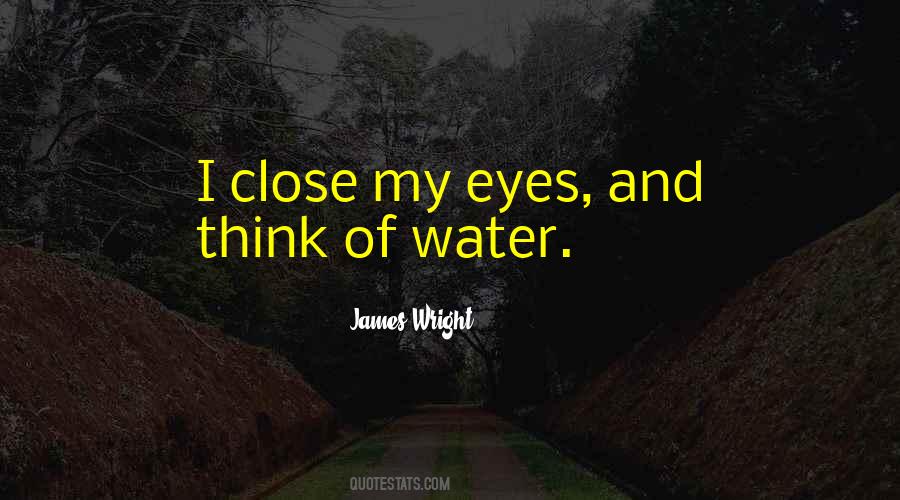 James Wright Quotes #1380167
