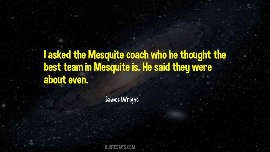 James Wright Quotes #639785