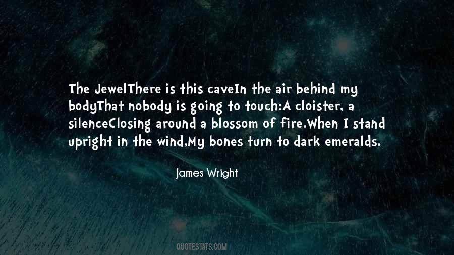 James Wright Quotes #74406