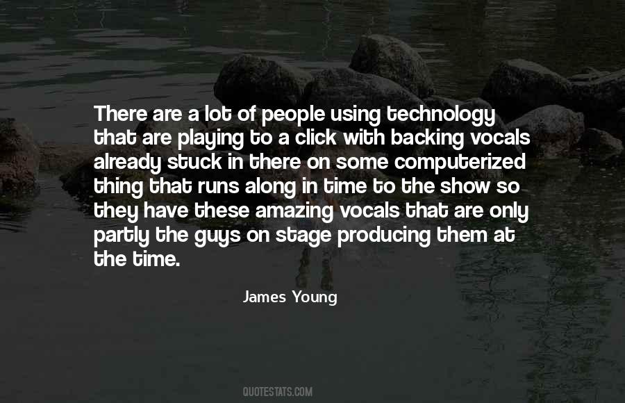 James Young Quotes #386037