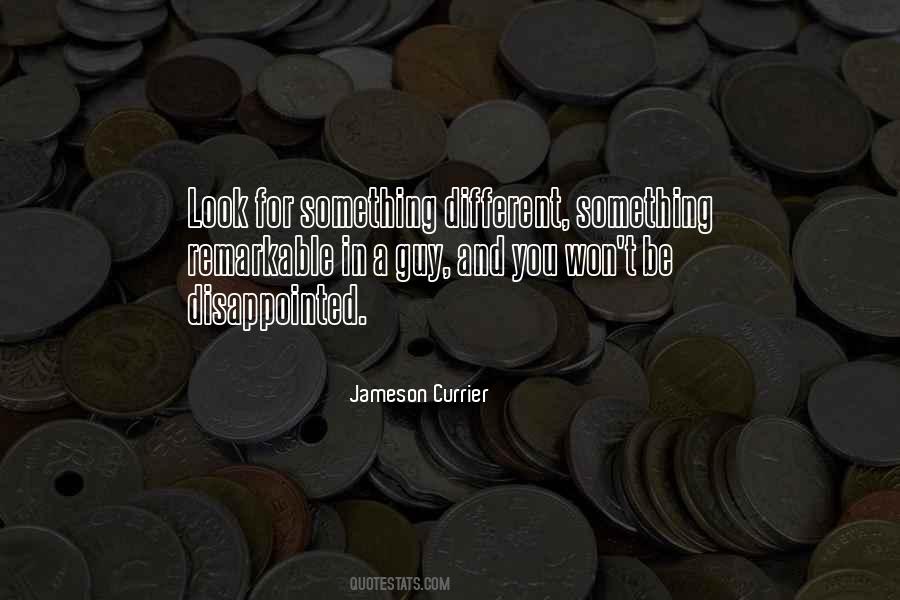 Jameson Currier Quotes #868058