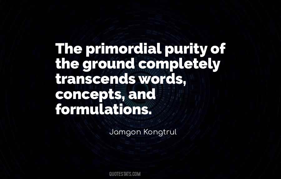 Jamgon Kongtrul Quotes #297111