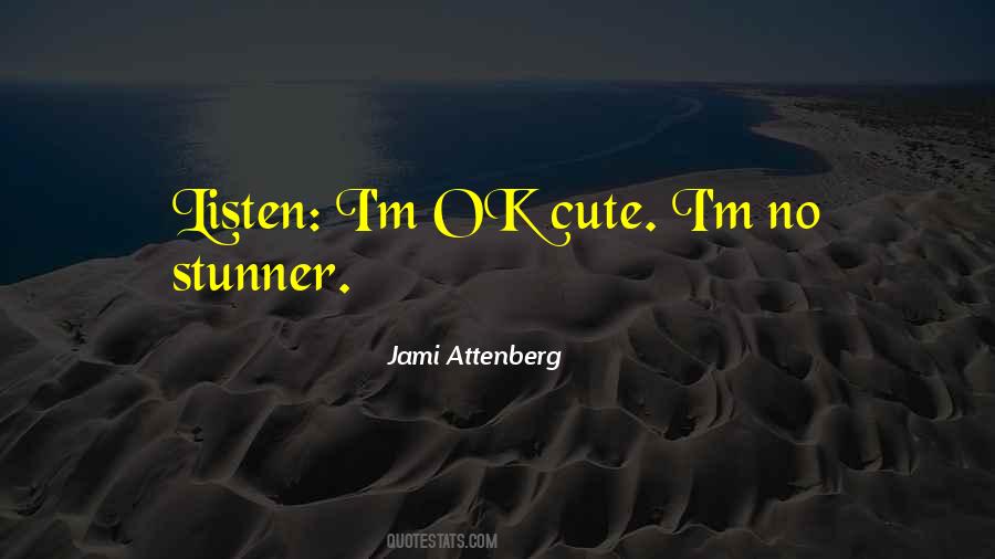 Jami Attenberg Quotes #1410061