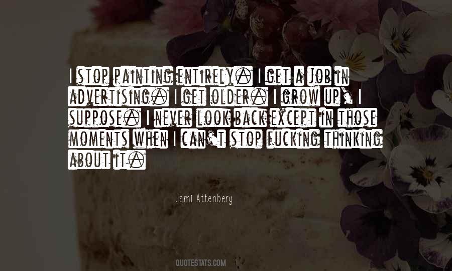 Jami Attenberg Quotes #1525750