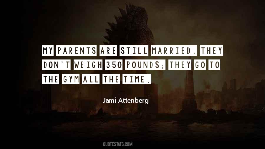 Jami Attenberg Quotes #73416